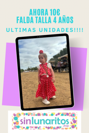 1.13 FALDAS LUNARES NIÑA TALLAS 4 AÑOS, AHORA 10€